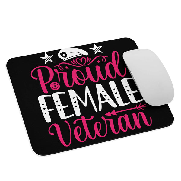Proud Female Veteran Mouse pad