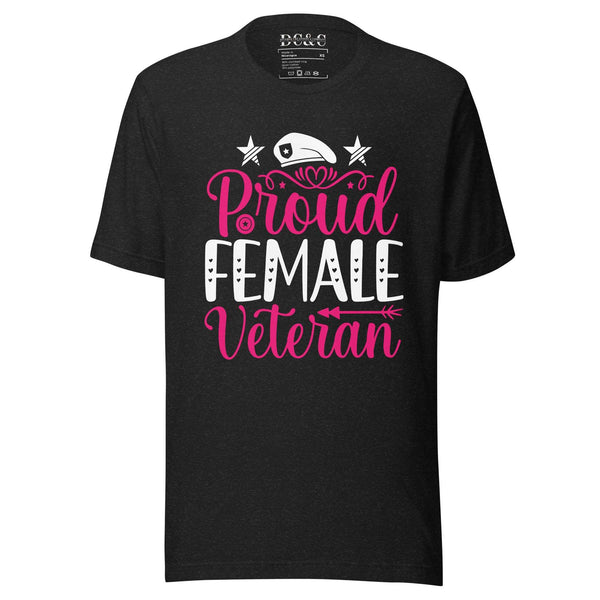 Proud Female Veteran T-Shirt